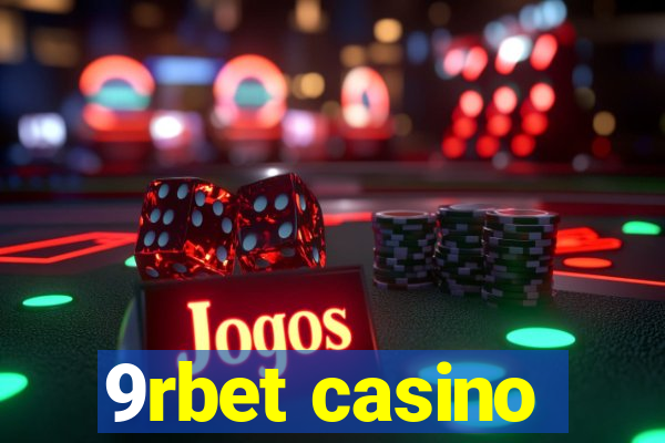 9rbet casino